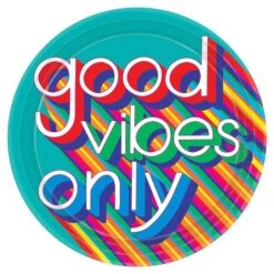 Good Vibes 10 1/2" Plates
